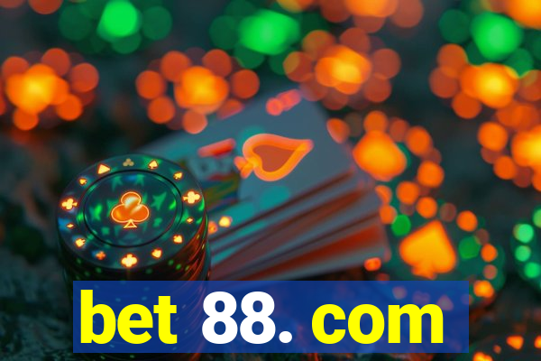 bet 88. com