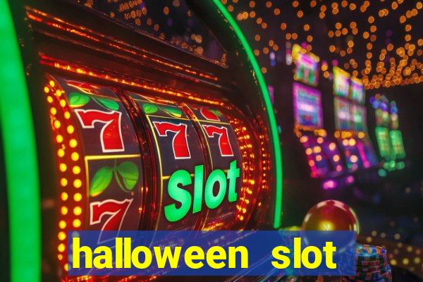 halloween slot ca莽a n铆quel