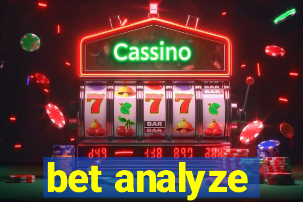 bet analyze