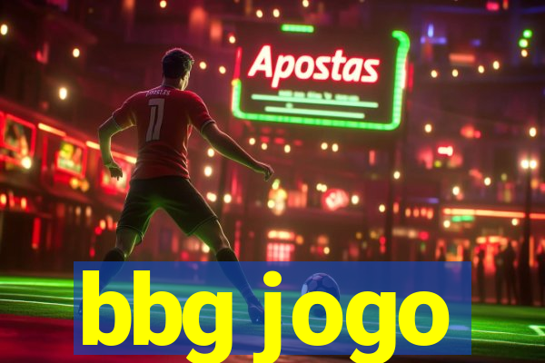 bbg jogo