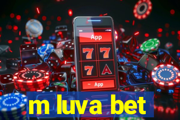 m luva bet