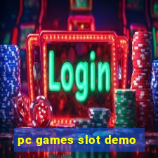 pc games slot demo