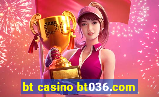 bt casino bt036.com