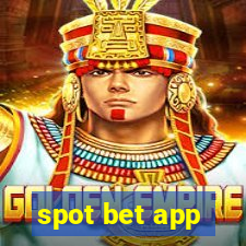 spot bet app