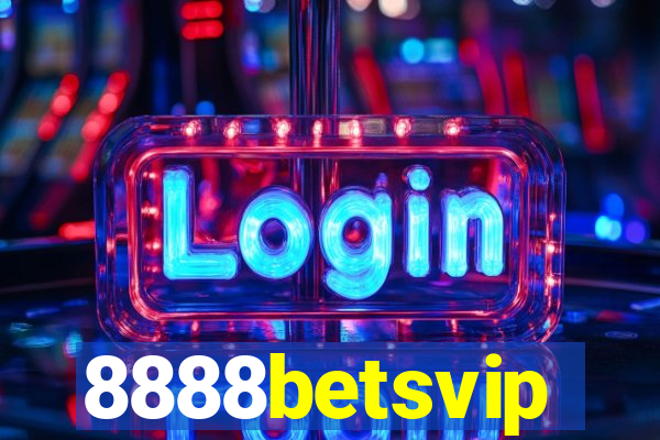 8888betsvip