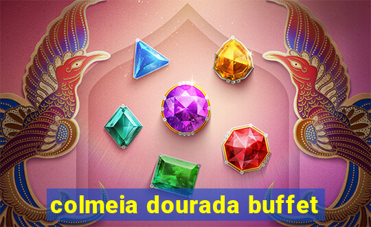 colmeia dourada buffet