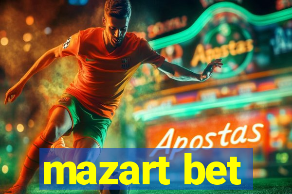 mazart bet