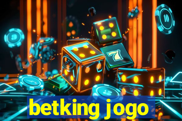 betking jogo