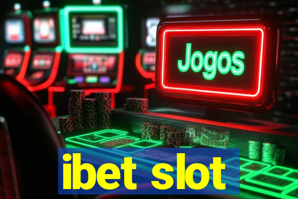 ibet slot