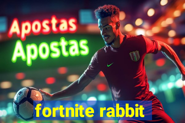 fortnite rabbit