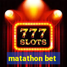 matathon bet