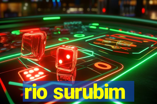 rio surubim