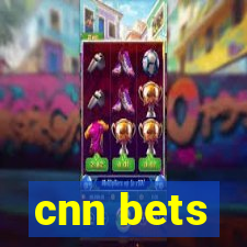 cnn bets