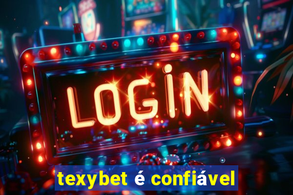 texybet é confiável