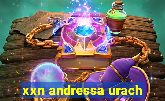 xxn andressa urach