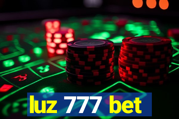 luz 777 bet