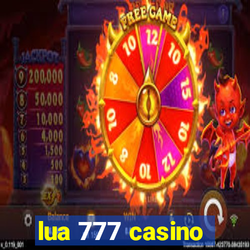 lua 777 casino