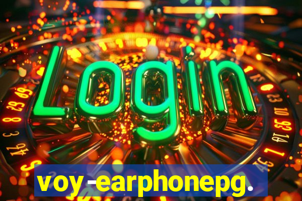 voy-earphonepg.com