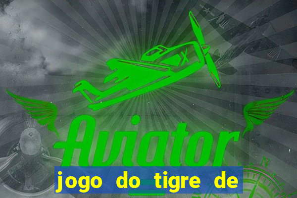 jogo do tigre de 3 reais