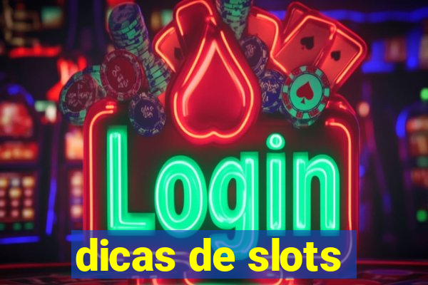 dicas de slots