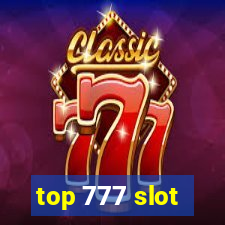 top 777 slot