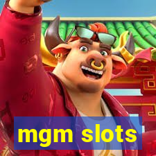 mgm slots