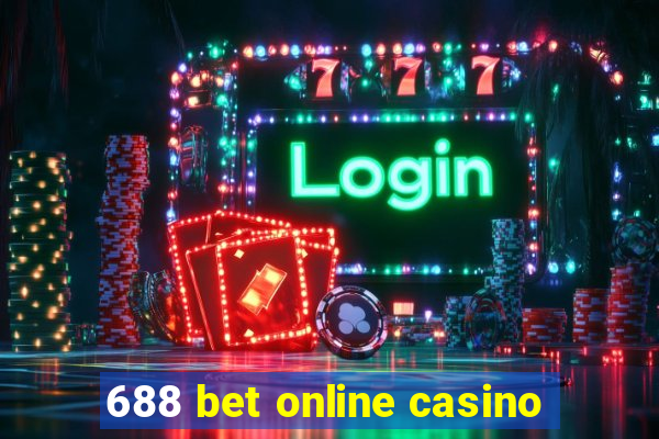 688 bet online casino