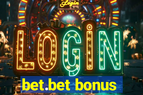 bet.bet bonus