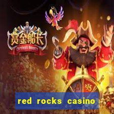 red rocks casino and resort