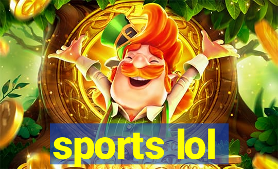 sports lol