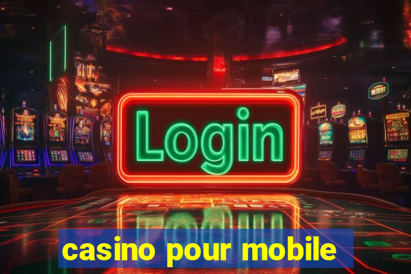 casino pour mobile