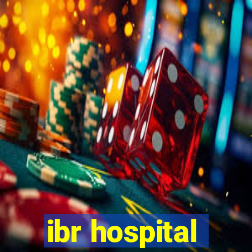 ibr hospital