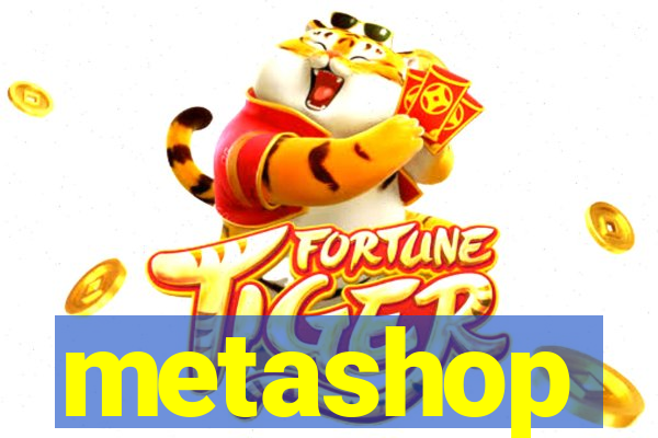 metashop