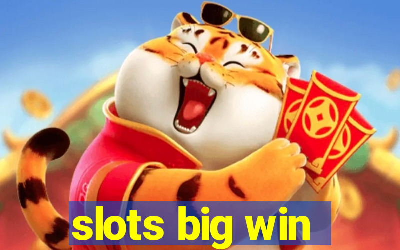 slots big win