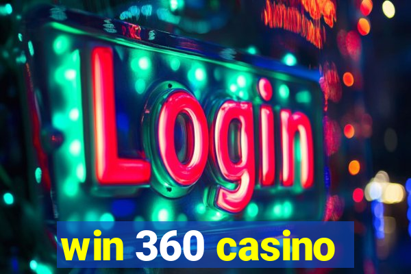 win 360 casino