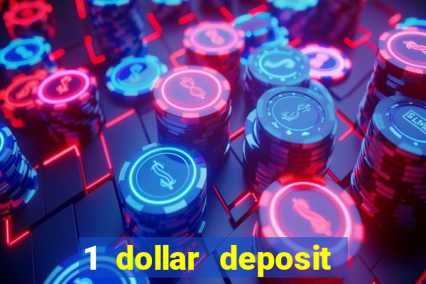 1 dollar deposit casinos nz