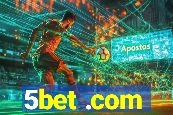 5bet .com