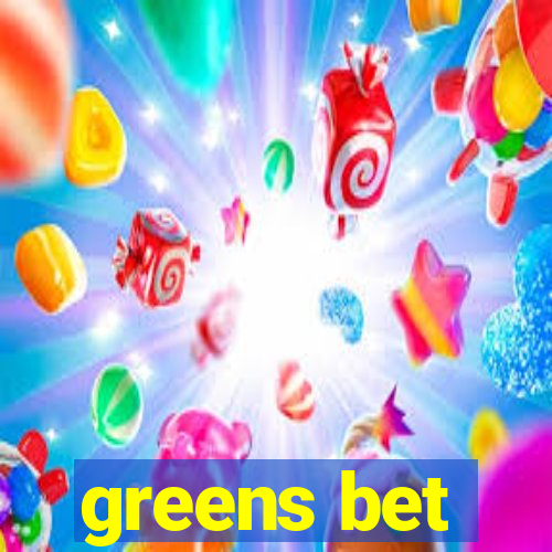 greens bet