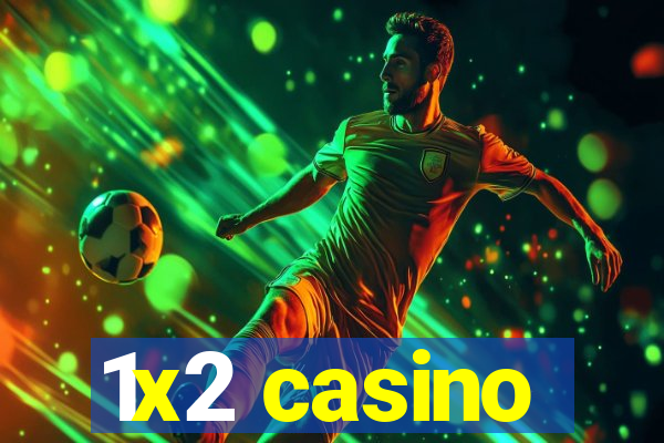 1x2 casino