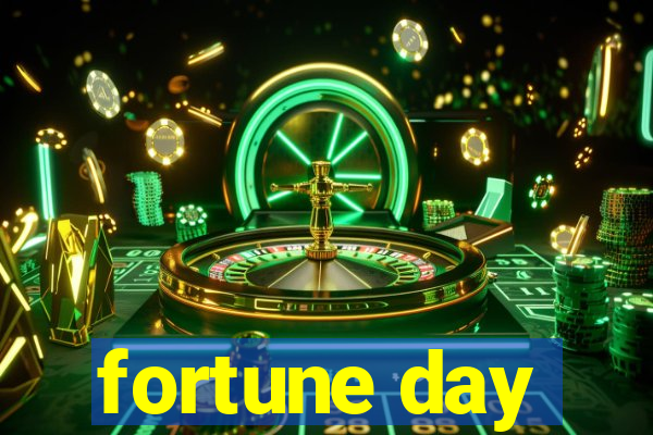 fortune day