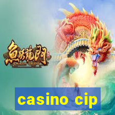 casino cip