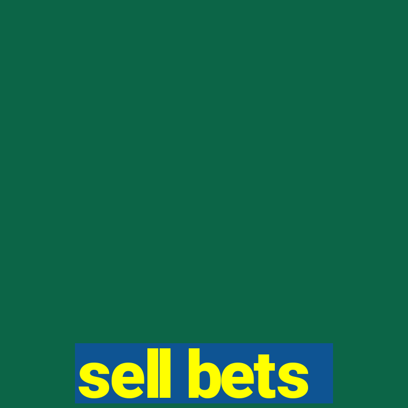 sell bets