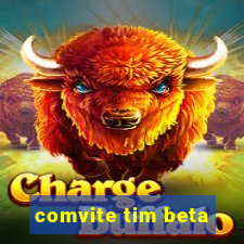 comvite tim beta