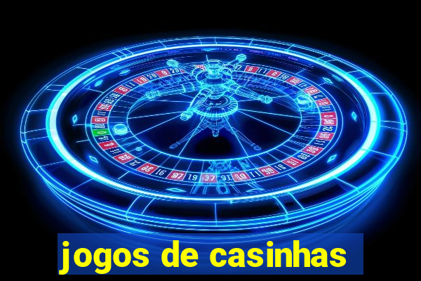 jogos de casinhas