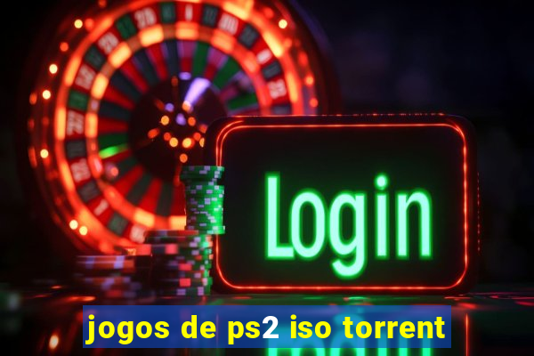 jogos de ps2 iso torrent