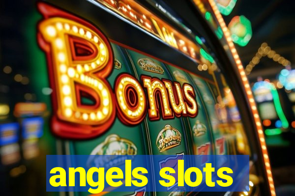 angels slots