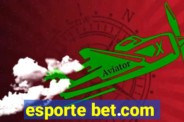 esporte bet.com