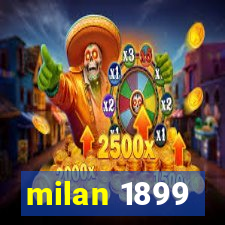 milan 1899