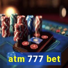 atm 777 bet