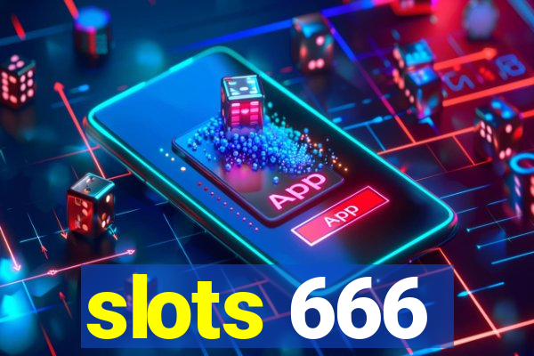 slots 666